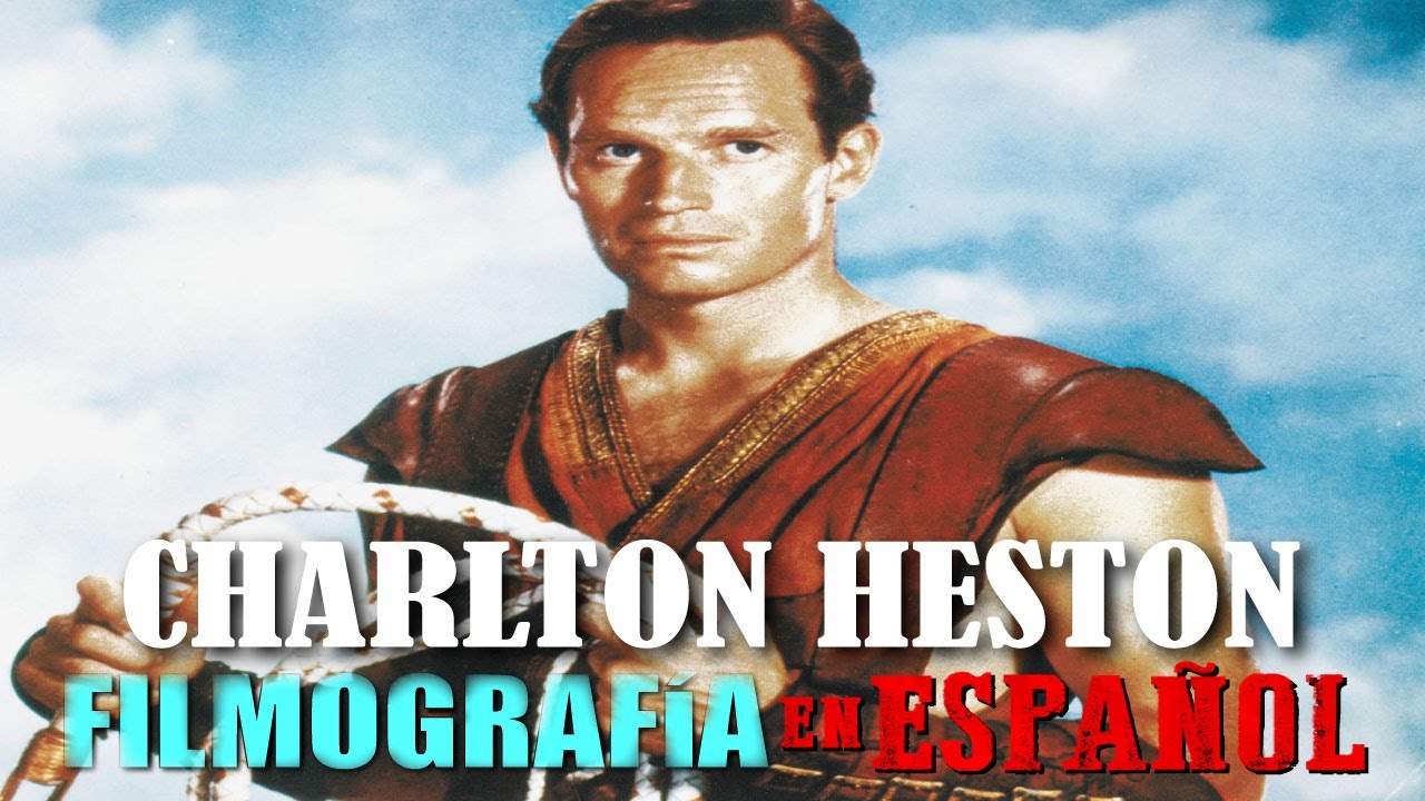Películas de Charlton Heston